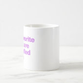 Meine Lieblingspläne sind abgesagte Pläne Kaffeetasse (Mittel)