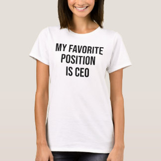 MEINE LIEBLINGSposition IST CEO T-Shirt