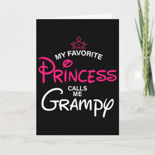 Meine Lieblingsprinzessin nennt mich Grampy Tochte Karte