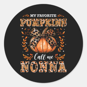 Meine Lieblingspumpkins nennen mich Nonna Erntedan Runder Aufkleber