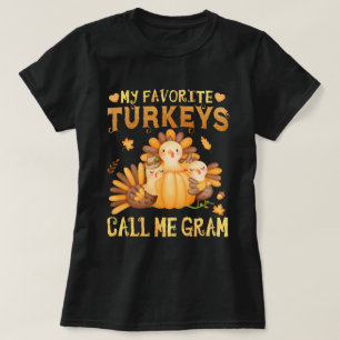Meine Lieblingsputen nennen mich Oma Thanksgiving T-Shirt