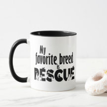 Meine Lieblingsrasse ist Rescue-Tasse