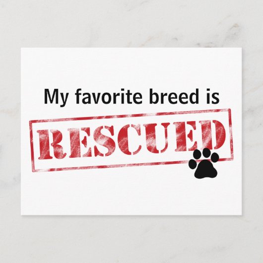 Meine Lieblingsrasse wird gerettet Postkarte (Vorderseite)