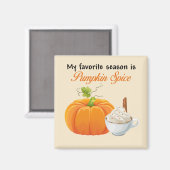 Meine Lieblingssaison ist Pumpkin Spice Magnet (Vorderseite/Rückseite)