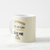 Meine Lieblingsschwester gab mir das Kaffeetasse (Vorderseite Links)