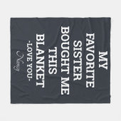 Meine Lieblingsschwester hat mir diesen blanken Wi Fleecedecke (Vorderseite (Horizontal))