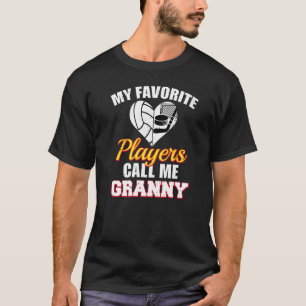 Meine Lieblingsspieler nennen mich Granny Volleyba T-Shirt