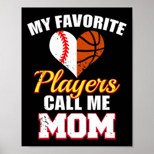 Meine Lieblingsspieler nennen mich Mom Sell Sketll Poster