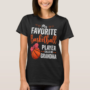 Meine Lieblingsspieler nennen mich Oma Basketball  T-Shirt