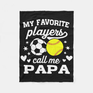 Meine Lieblingsspieler nennen mich Papa Soccer Sof Fleecedecke