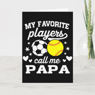 Meine Lieblingsspielers nennen mich Papa Soccer So Karte