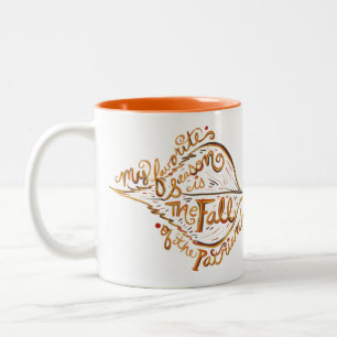 Meine Lieblingszeit ist der Fall der Patriarchie Zweifarbige Tasse