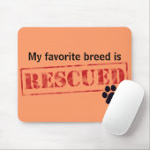 Meine Lieblingszucht wird gerettet Mousepad (Mit Mouse)