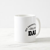 Meine LieblLeute nennen mich Vater Kaffeetasse (VorderseiteRechts)