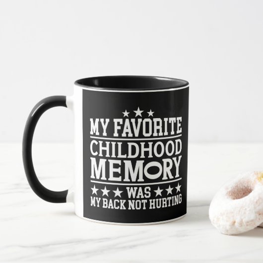 Meine liebste Kindheitserinnerung waren sarkastisc Tasse (Mit Donut)