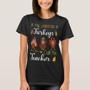 Meine liebsten Truthähne nennen mich Erntedank T T-Shirt