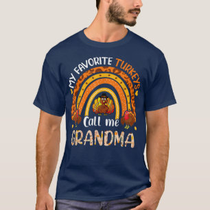 Meine liebsten Truthähne nennen mich Oma-Erntedank T-Shirt