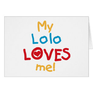 Meine Lolo Lieben Me T - Shirt und Geschenke