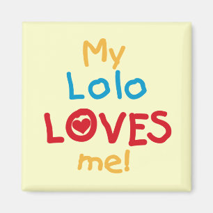 Meine Lolo Lieben Me T - Shirt und Geschenke Magnet