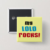 Meine Lolo Rocks T - Shirt und Geschenke Button (Vorne & Hinten)
