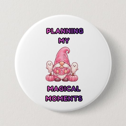Meine magischen Momente planen – Rosa Gnom Button (Vorderseite)