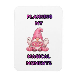 Meine magischen Momente planen – Rosa Gnom Magnet