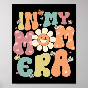 Meine Mama-Ära Retro Groovy Mama Frauen Muttertag Poster
