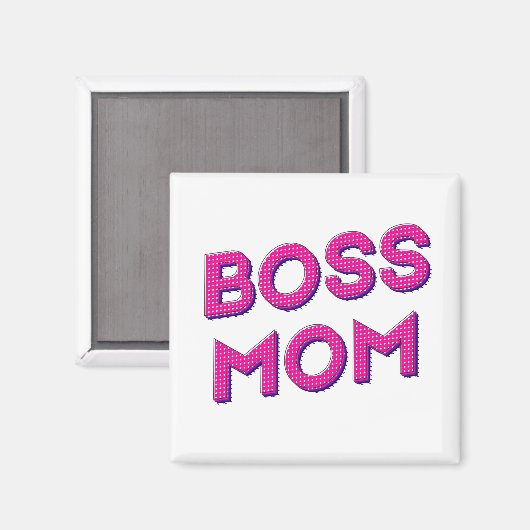 Meine MAMA BOSS immer Magnet (Vorderseite/Rückseite)