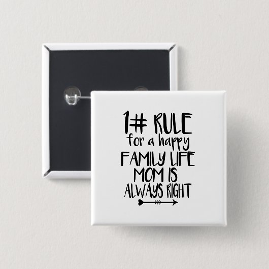 Meine Mama hat immer recht Button (Vorne & Hinten)