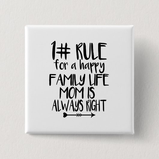 Meine Mama hat immer recht Button (Vorderseite)