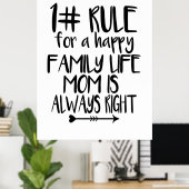 Meine Mama hat immer recht Poster (Heimbüro)