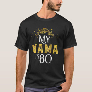 Meine Mama ist 80 Jahre alt 1942 80. Geburtstag fü T-Shirt