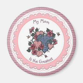 Meine Mama ist das Bestste Magnet