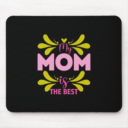 Meine Mama ist die beste Mousepad (Vorne)