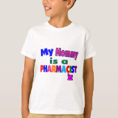 "Meine Mama ist ein Apotheker-" KinderT - Shirts (Vorderseite)