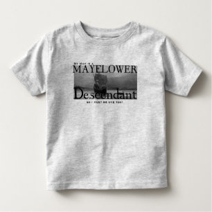 Meine Mama ist ein Mayflower Nachkomme Kleinkind T-shirt