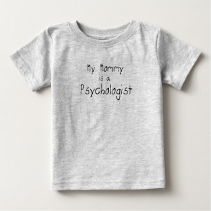 Meine Mama ist ein Psychologe Baby T-shirt