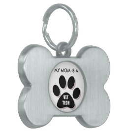 MEINE MAMA IST EINE TIERARZTtech-HUNDEPLAKETTE Tiermarke