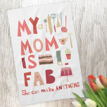 Meine Mama ist Fab Geschirrtuch<br><div class="desc">Meine Mama ist Fab. Sie kann alles machen. Für alle fabelhaften und phantastischen Mütter da draußen. Sind sie nicht großartig? Zeigen Sie,  wie sehr Sie sie mit diesem lustigen Design schätzen.</div>