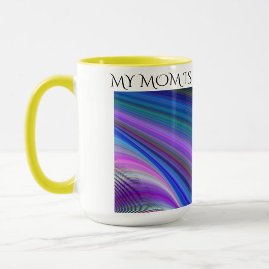 "MEINE MAMA IST MEIN ALLES" KAFFEE ODER TEE-TASSE. TASSE (Links)