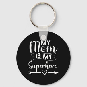 Meine Mama ist mein Superheld T-Shirt zum Mutterta Schlüsselanhänger