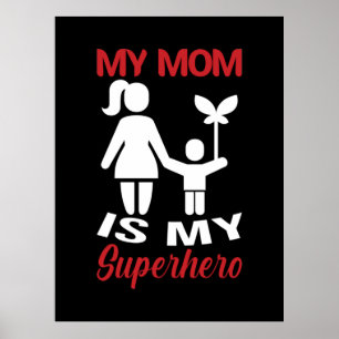 Meine Mama ist meine Superheldin Poster