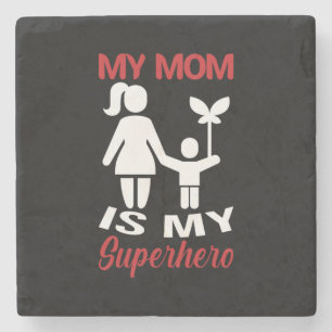 Meine Mama ist meine Superheldin Steinuntersetzer