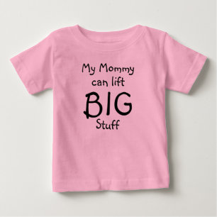 Meine Mama kann anheben, GROSS, Material Baby T-shirt