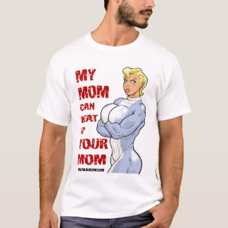 Meine Mama kann Ihre Mama oben schlagen T-Shirt