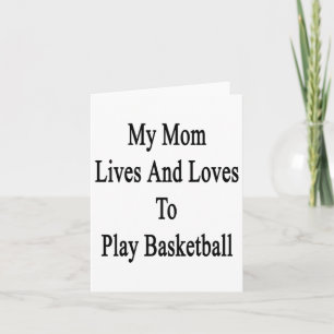 Meine Mama lebt und Lieben, Basketball zu spielen Karte