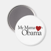 Meine Mama-Lieben Obama Magnet (Vorderseite/Rückseite)