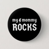 Meine Mama Rocks Button (Vorderseite)