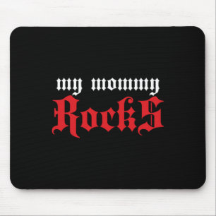 Meine Mama Rocks Son Daughter Mousepad