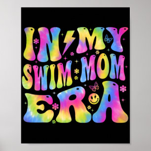 Meine Mama schwimmt und schwimmt im Schwimmen Poster